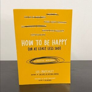 How to Be Happy Creative Workbook